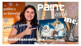 PINTO GATOS POR PRIMERA VEZ 🐈 🐱💗🎨 (pintamos, proceso, platicamos) | Andrea Acosta MX