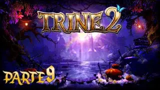 HIELO Y FUEGO | Trine 2 - Parte 9