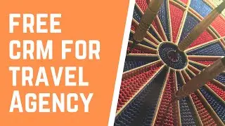 Part 2: Contacts Free CRM Tool for Travel Agencies + Tutorial & Setup the way I do it for my Clients