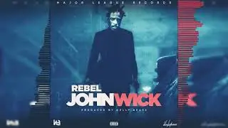 Rebel Sixx - John Wick