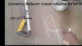 Eccentric Reducer center nikalne ka triqa