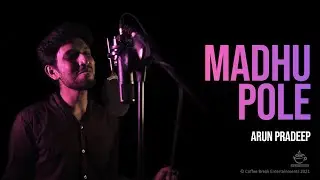 Madhu Pole - Cover | Dear Comrade Malayalam | Arun Pradeep | 2021