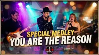 You Are The Reason - Medley Cover By: Muzik Xpress Band
