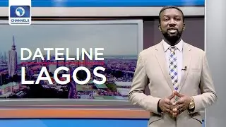 Lagos holds 2022 Community Day Celebration + More | Dateline Lagos