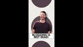 Blogging is NOT dead!