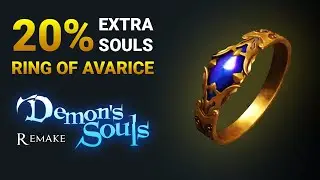 Demon's Souls PS5 - Want 20% MORE SOULS? (EXP Boost with RING OF AVARICE)