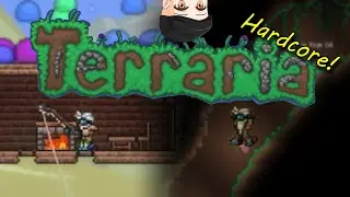 The First Caving expedition: Hardcore  expert mode Terraria play through pt 3