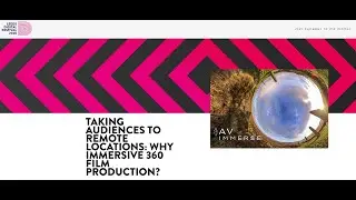 Taking Audiences to Remote Locations: Why Immersive Media Production Matters