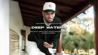 [FREE] Chris Brown x Bryson Tiller Type Beat 2025- Deep Waters