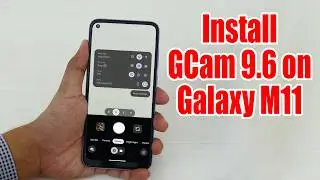 Download GCam 9.6 for Galaxy M11 (Google Camera APK Port Install)