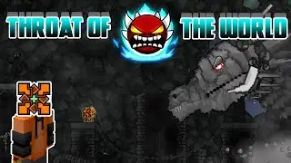 My First EXTREME DEMON! Throat Of The World By TheJShadow! | Geometry Dash!