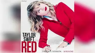 Taylor Swift - Red [Taylor's Version] (Karaoke) - 21. Ronan [Taylor's Version] (Karaoke)