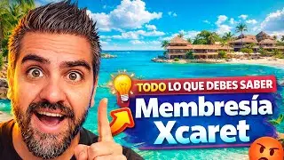 ¿La Membresía Xcaret SÍ conviene? 🤔💸 | Todo lo que debes saber 🏝️