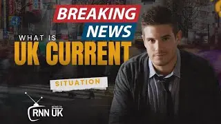 UK Current Situation for Students | 2025 Real Updates