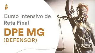 Curso Intensivo de Reta Final DPE MG (Defensor): Direito Civil - Prof. Paulo Sousa