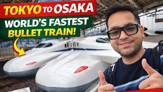 Tokyo ➜ Osaka in 2.5 HOURS 🚄⚡
