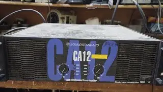 Sound STANDARD CA 12 Repairing # Amplifier Tech 