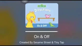 Learning Directions for Children - Learning On & Off with Sesame Street & Tiny Tap | Learning Kids