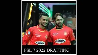 PSL7 2022 Draft All Team Members Are Incoming For Select the Players Of Our team