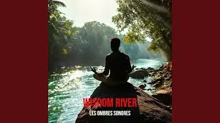 Wisdom River