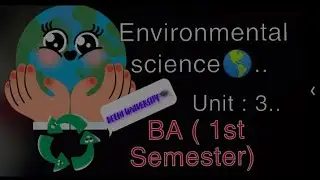 Environmental skills || Unit 3 Natural Resource पाकृतिक संसाधन | BA 1 Semester || DU SOL.