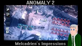 Anomaly 2 - Impressions: More than Meets the Eye