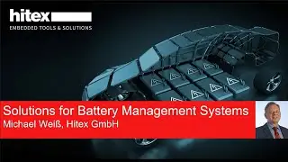 Hitex-Webinar: Battery Management System 2023