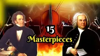 15 Masterpieces by Bach, Beethoven, Mozart, Tchaikovsky, Paganini, Schubert, plus more!