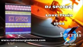 DJ Space'C - Love Train