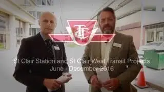 St Clair Station and St Clair West Transit Projects: June - December