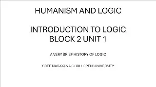 introduction: A very brief history of logic | introduction to logic | BLOCK 2 UNIT 1 | SGOU