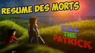 KTP 11 - Résumé des morts