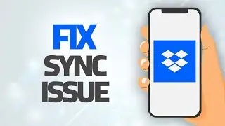 How To Fix Dropbox App Sync Issue | Step By Step