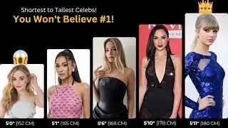 Female Celebrities Height Comparison | Shortest to Tallest