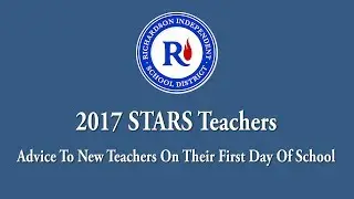 STARS Teachers' Advice to New Teachers