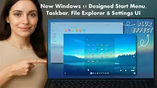 Новое обновление Windows 11: переработанный интерфейс меню &laquo;Пуск&raquo;, панели задач, проводника и нас...
