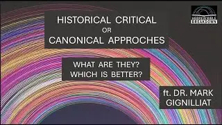Textual Criticism Methodology - with special guest Dr. Mark S Gignilliat