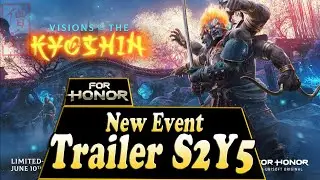 For Honor: Y5S2 Event Visions of the Kyoshin trailer