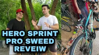 HERO SPRINT PRO SWEED REVIEW | BICYCLE UNDER 15000 | IS IT WORTH ?