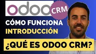 Complete Odoo CRM Course: From Beginner to Expert
