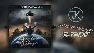 Jhoon Kazavala - El Pianista (Oficial Audio)