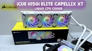 CORSAIR iCUE H150i ELITE CAPELLIX XT Liquid CPU Cooler Unbox Install Test