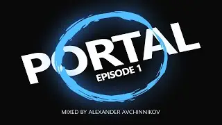 PORTAL Episode 1 mixed by Alexander Avchinnikov [DRUM'N'BASS LIQUID FUNK 2024] (Denon Prime 4)