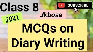 MCQs on diary writing | Class 8