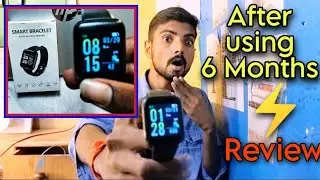 smart bracelet watch review after 6 months | ID 116 smartwatch review after use 6 month | using