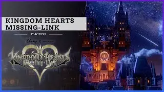 Kingdom Hearts Missing-Link New Trailer - Information & Reaction!