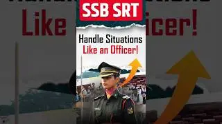 Situation Reaction Test in SSB | How to Handle Any Situation. #ssb #ssbinterview #shorts