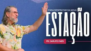 PARA DESFRUTAR DA NOVA ESTA&Ccedil;&Atilde;O - PR CARLITO PAES