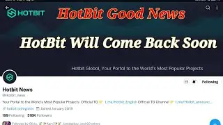 Hotbit News Today | When HotBit will Resume | HotBit Website will Resume Soon | HotBit Scam  |