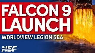 🚀SpaceX Falcon 9 Launches WorldView Legion 5 & 6